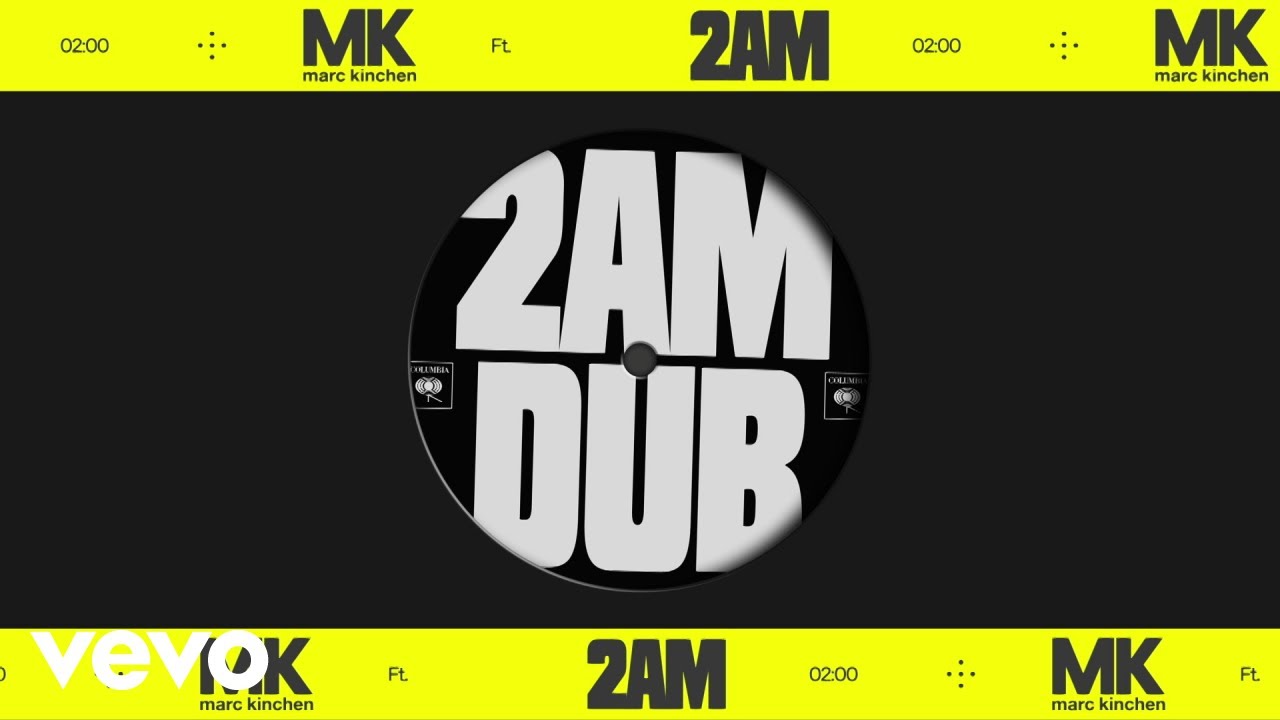 MK - 2AM (MK Dub) [Audio] ft. Carla Monroe