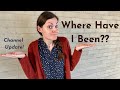 BIG ANNOUNCEMENT! | Where Have I Been?