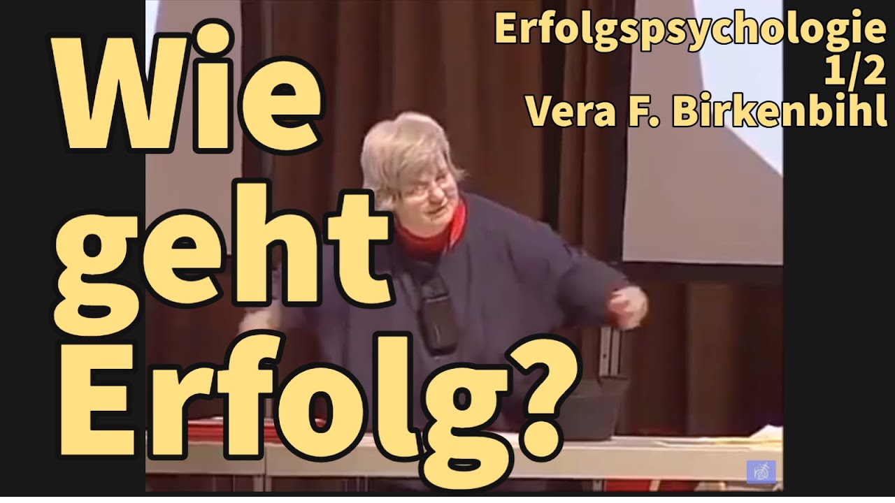 Ziele erreichen \u0026 Wünsche erfüllen | Erfolg Reichtum Glück | 3 Schritte Methode | Vera F. Birkenbihl