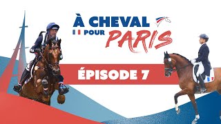 À CHEVAL POUR PARIS - EP 07 AVEC ALEXANDRE AYACHE ET KARIM LAGHOUAG