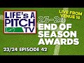 Life's A Pitch TV Episode 42 - Awards Ceremony 2024