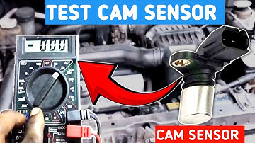 how to test camshaft position sensor on a car
