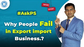 Why People Fail in Export import Business.? | Top 7 Reason of Failure in Export | by Paresh Solanki