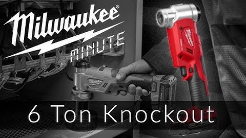 18v Force Logic 6 Ton Knockout Tool | Milwaukee Minutes