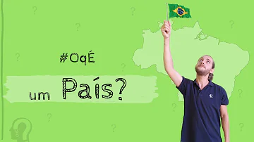 O que significa ser um país?