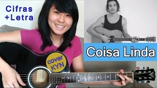 Tiago Iorc - Coisa Linda (acústico cover KYN) + CIFRAS + LETRA