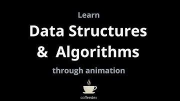 Learn Data Structures & Algorithms through animation