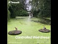 Capture de la vidéo Controlled Weirdness - Threads Radio Show - 12Th July 2021
