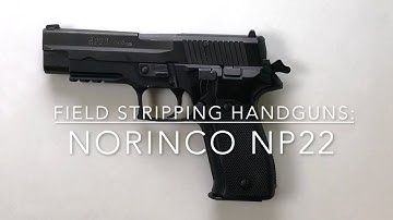 Norinco NP22 field strip & reassembly by Silvercore