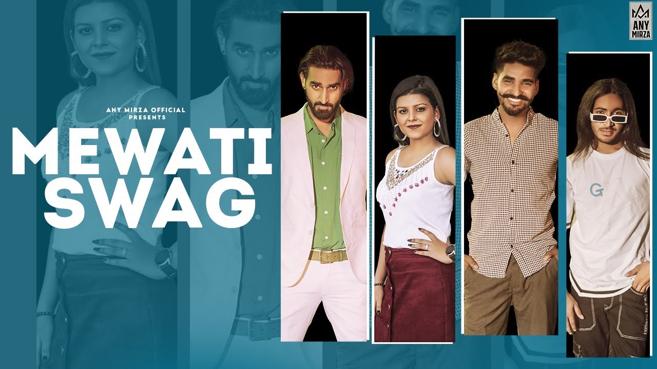 Mewati Swag (Full Official Video) | Any Mirza | Wazib Mewati | Sachin Vardaat | Janhvi Chouhan