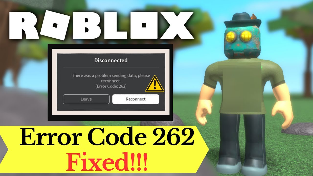 What is Roblox error 262: There was a problem sending data