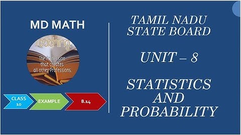 Class 10 | Unit -8 | Statistics and Probability | Example: 8.14