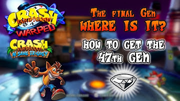 How to get the final Gem ⚪💎 (47/47) ~ Crash Bandicoot 3: Warped