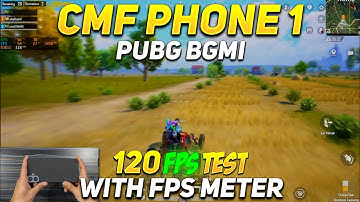 Cmf Phone 1 Pubg/Bgmi 120 Fps Test With Fps Meter 3.7 Update🔥😱 | Cmf Phone 1 120 Fps Unlock