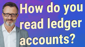 How do you read ledger accounts?