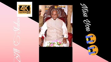 Miss You Babuji Kalyan Singh Late Cm Up  !! So sad Status