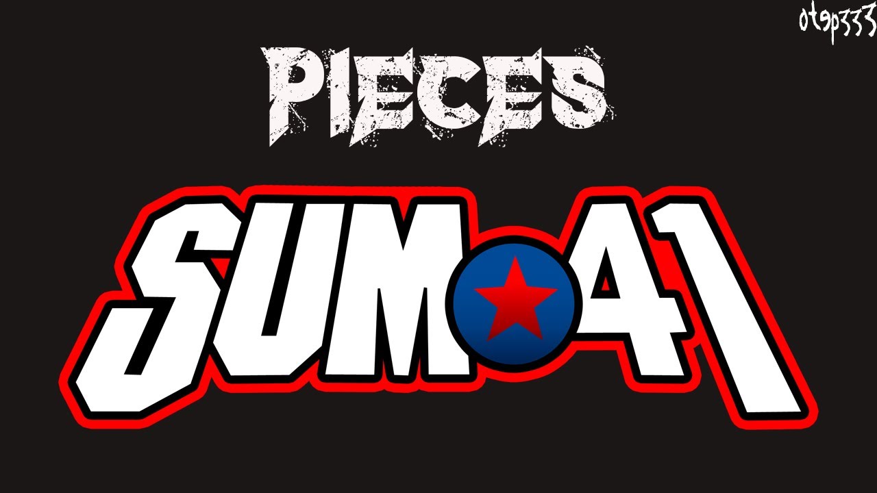 Pieces - song and lyrics by Sum 41