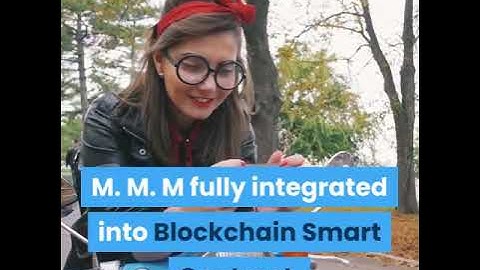 How  MMM Blockchain Smart Contract works