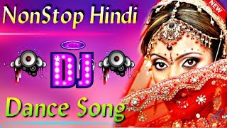 90s HINDI DANCE DJ SONG || HINDI NONSTOP DJ REMIX || 90S DANCE HITS DJ SONG