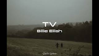 Billie Eilish - TV (Çeviri)