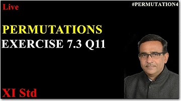 Class 11 Maths Ch7 Permutations and Combinations NCERT Exercise 7.3 Q11 R B Classes