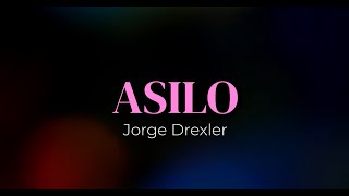 Video thumbnail of "Jorge Drexler - Asilo (letra - lyric)"