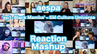 aespa 에스파 'ep1. Black Mamba' - SM Culture Universe FULL Ver. Reaction Mashup