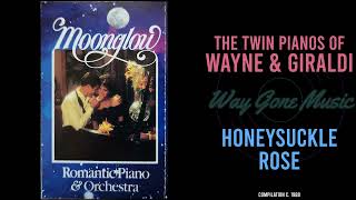 The Twin Pianos Of Wayne & Giraldi - Honeysuckle Rose