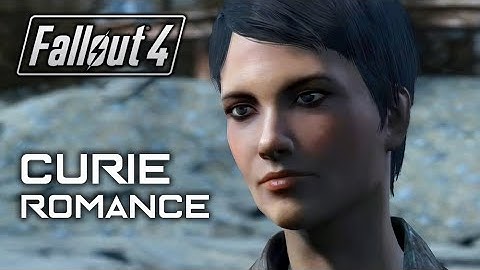 Curie Complete Romance ★ Fallout 4 【All Curie Quests & Dialogues】