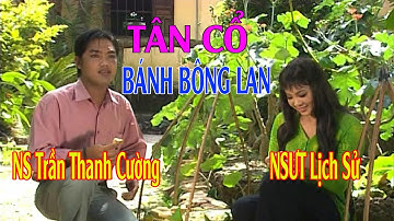 Tân Cổ Bánh Bông Lan - Trần Thanh Cường ft Lịch Sử | Cặp Đôi Dể Thương ( Lâm Duy Cường )