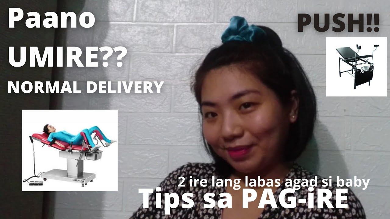 Tips sa Tamang PAGIRE | Normal Delivery | Paano Umire | Non Epidural