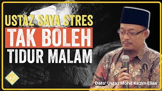 Ceramah Penuh Terbaik DUKE - Ustaz Saya Stres tak boleh Tidur Malam