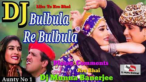 Bulbula-Re-Bulbula Mijhko Boho Main ( Dholki Love Mix ) Dj Munna Banerjee Dhanbad