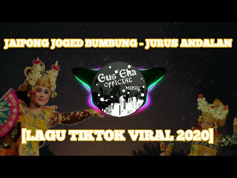 Jaipong Joged Bumbung - Jurus Andalan [Lagu Tiktok Viral 2020]