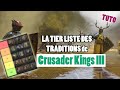 La tier list des traditions de ck3 pour vous servir