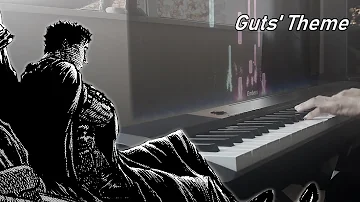 Guts' Theme (Berserk) - Piano Cover