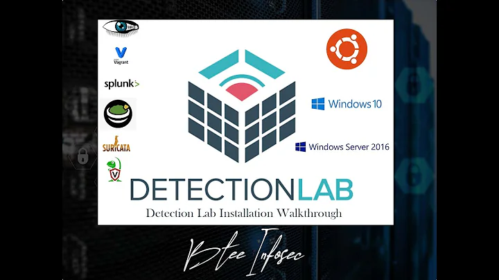 Cybersecurity Detection Lab - Detection Lab Installation walkthrough