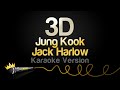 Jung kook jack harlow  3d karaoke version