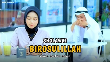 BIROSULILLAH || RONAN SAEFULL GOBAN