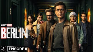 Money Heist: Berlin Episode 8 Explained In हिन्दी/اردو | Berlin 2023 Explained In Hindi/Money Heist