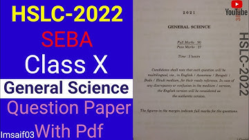 HSLC 2022 // Question Paper // General Science // SEBA // @Imsaif03
