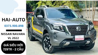 NISSAN NAVARA VL2022 - Xe Bán Tải 2 Cầu TỐT NHẤT?