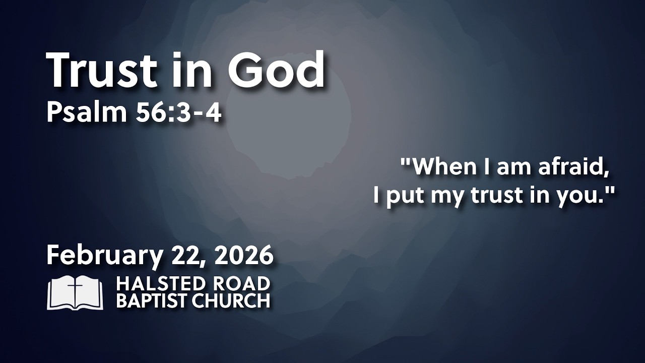 Trust in God | Psalm 56 3 4