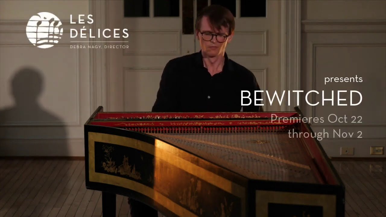 Les Délices presents Bewitched - official trailer