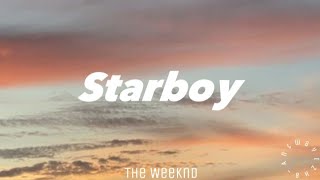 Starboy - The Weeknd (e lyrics) Resimi