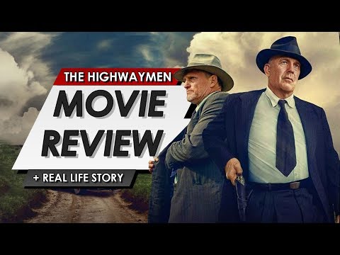 The Highwaymen: Netflix Movie Review And Real Life Story | No Spoilers