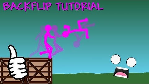 Sticknodes 101 - Easy Backflip Tutorial
