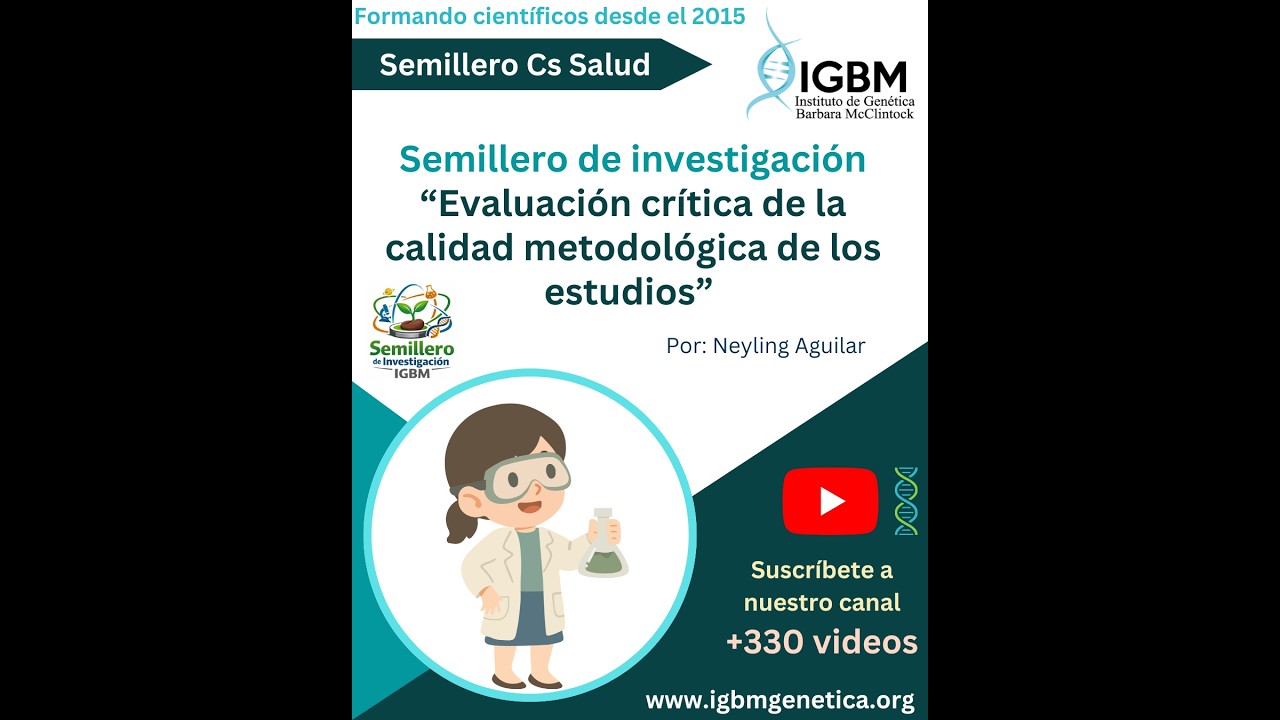 Semillero de investigación “Evaluación crítica de la calidad metodológica de los estudios”