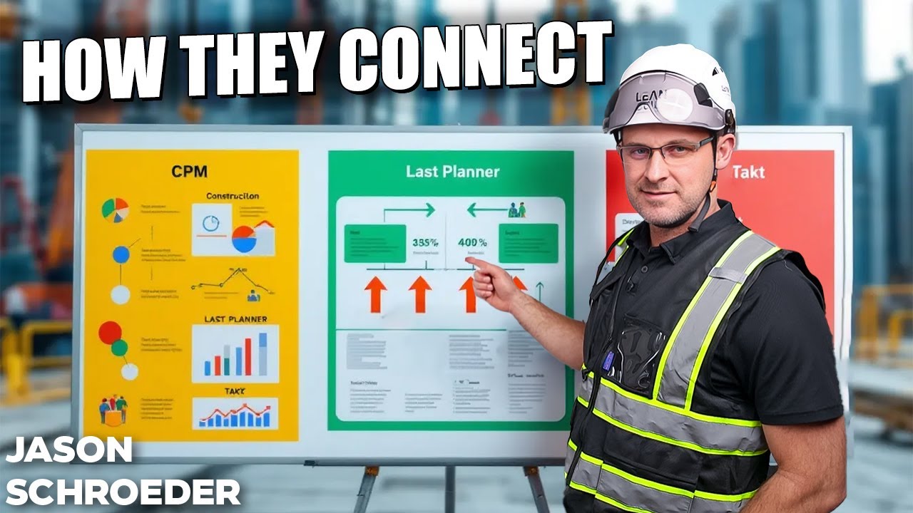 How Does CPM, Takt, and Last Planner Tie Together?