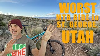 Worst MTB Ride in St. George, Utah